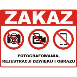 Tabliczka "Zakaz fotografowania, rejestracji dźwięku i obrazu"